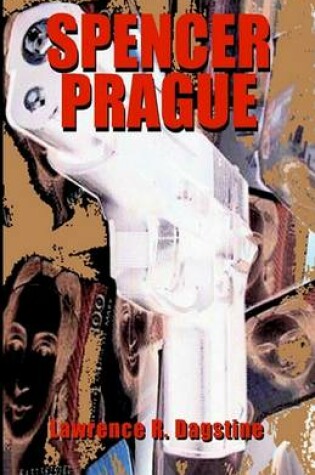 Cover of Spencer Prague