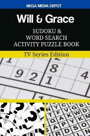 Cover of Will & Grace Sudoku and Word Search Activity Puzzle Book