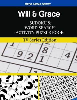 Book cover for Will & Grace Sudoku and Word Search Activity Puzzle Book