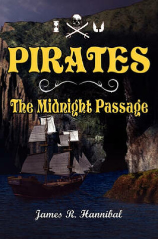 Cover of PIRATES The Midnight Passage