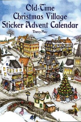 Cover of Old-Time Christmas Village Sticker Advent Calendar