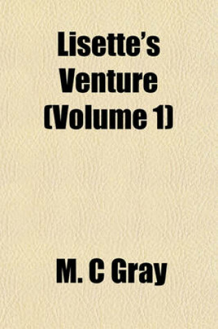 Cover of Lisette's Venture (Volume 1)