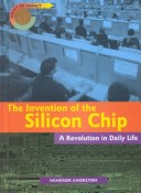 Cover of The Invention of the Silicon Chip