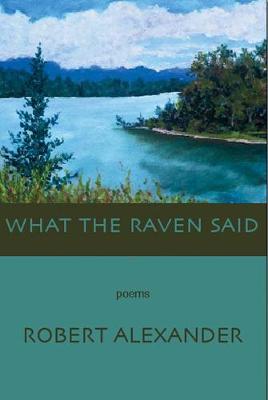 Book cover for What the Raven Said