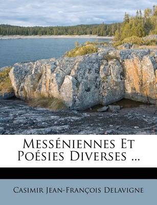 Book cover for Messeniennes Et Poesies Diverses ...