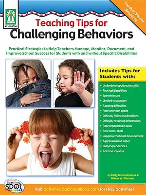 Book cover for Teaching Tips for Challenging Behaviors, Grades Pk - 2