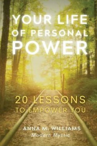 Cover of Your Life of Personal Power