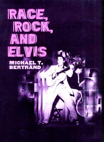 Book cover for Race, Rock and Elvis