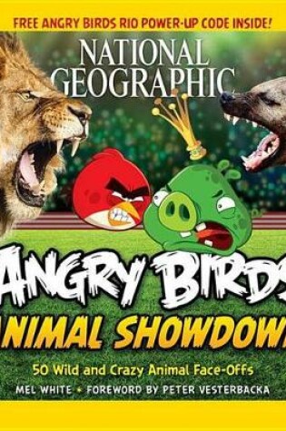 Cover of National Geographic Angry Birds Animal Showdown