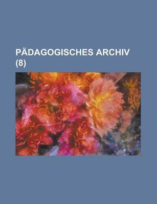 Book cover for Padagogisches Archiv (8)