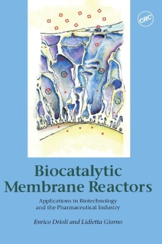 Cover of Biocatalytic Membrane Reactors