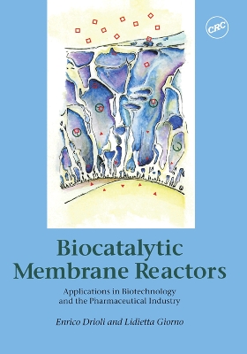 Book cover for Biocatalytic Membrane Reactors