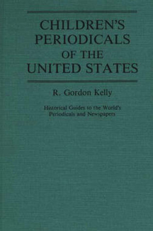 Cover of Children's Periodicals of the United States