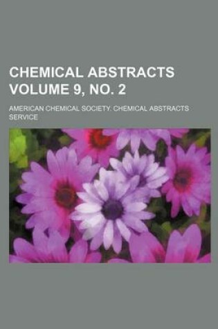 Cover of Chemical Abstracts Volume 9, No. 2