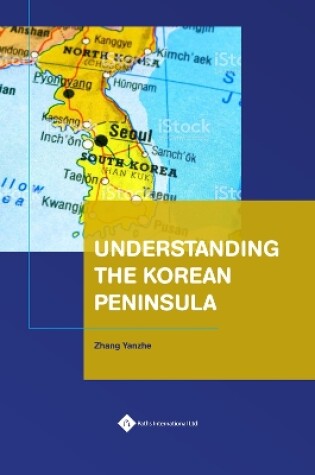Cover of Understanding the Korean Peninsula