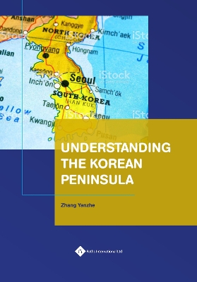 Book cover for Understanding the Korean Peninsula