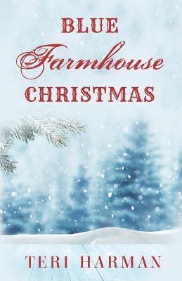 Book cover for Blue Farmhouse Christmas