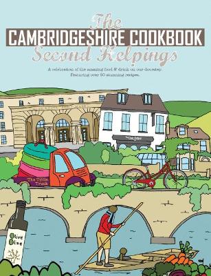 Cover of The Cambridgeshire Cookbook Second Helpings