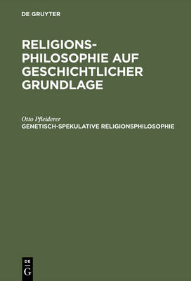 Book cover for Genetisch-Spekulative Religionsphilosophie