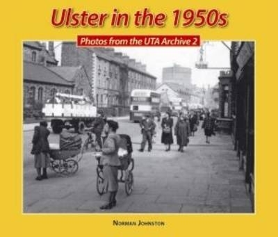 Book cover for Ulster in the 1950s: v. 2