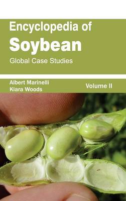 Cover of Encyclopedia of Soybean: Volume 02 (Global Case Studies)