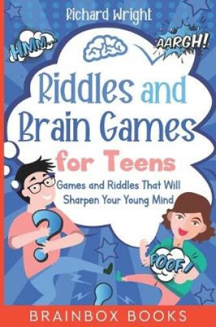 Cover of Riddles and Brain Games for Teens
