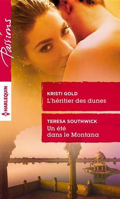 Book cover for L'Heritier Des Dunes - Un Ete Dans Le Montana