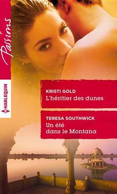 Cover of L'Heritier Des Dunes - Un Ete Dans Le Montana