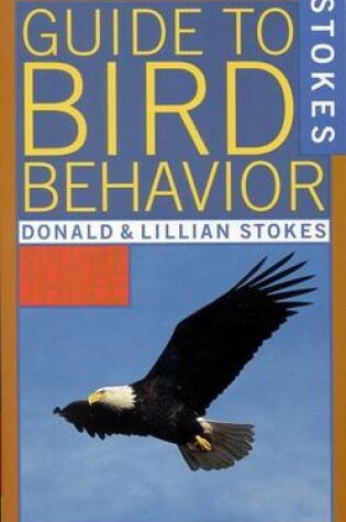Cover of Stokes Guide to Bird Behavior
