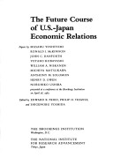 Book cover for Future Course of United States-Japan Economic Relations