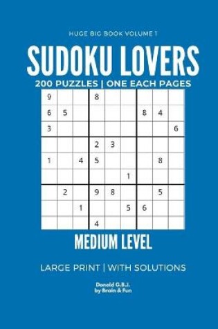 Cover of Sudoku Lovers Huge Big Book Large Print Medium Level