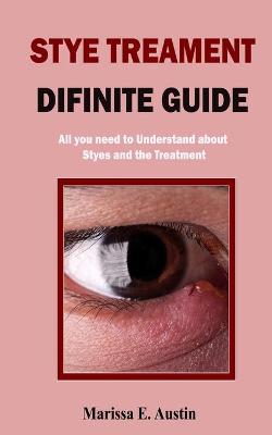 Book cover for Stye Treatment Difinite Guide