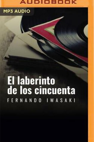 Cover of El Laberinto de Los Cincuenta (Narraci�n En Castellano)