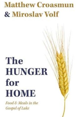 Cover of The Hunger for Home