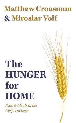 Book cover for The Hunger for Home