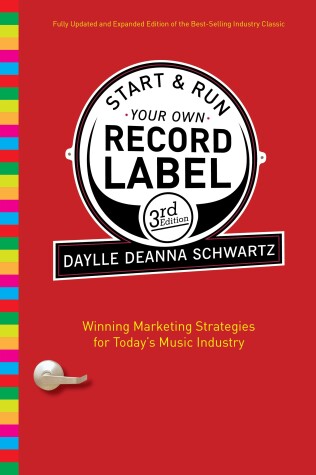 Book cover for Start and Run Your Own Record Label, Third Edition