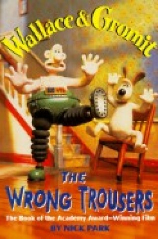 Cover of The Wrong Trousers