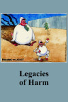 Book cover for Legacies of Harm