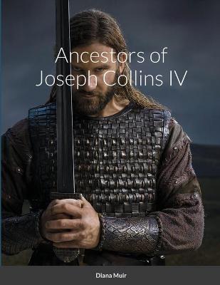 Book cover for Ancestors of Joseph Collins IV