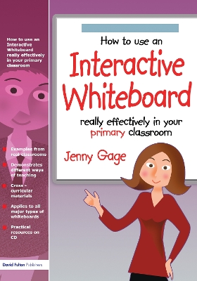 Book cover for How to Use an Interactive Whiteboard Really Effectively in Your Primary Classroom