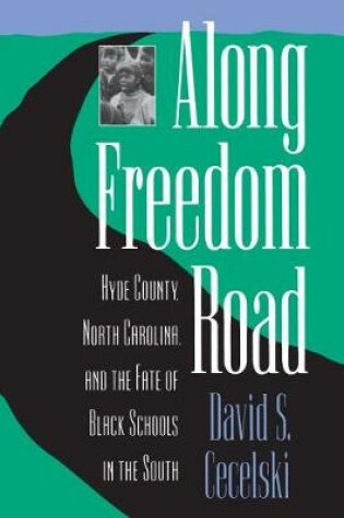 Cover of Along Freedom Road