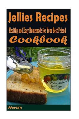 Book cover for Jellies Recipes