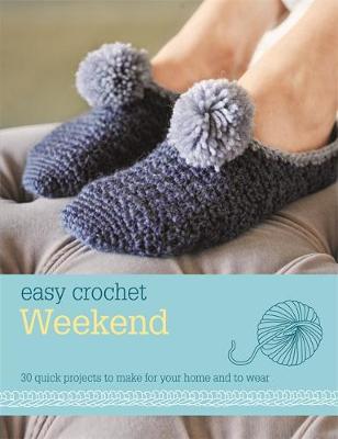 Book cover for Easy Crochet: Weekend