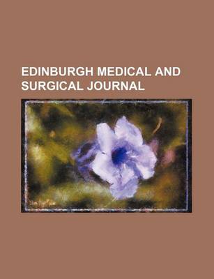 Book cover for Edinburgh Medical and Surgical Journal (Volume 60)