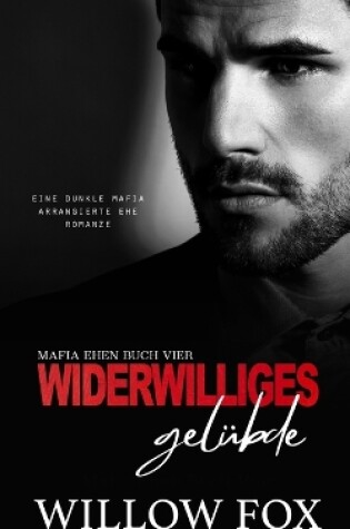 Cover of Widerwilliges Gelübde