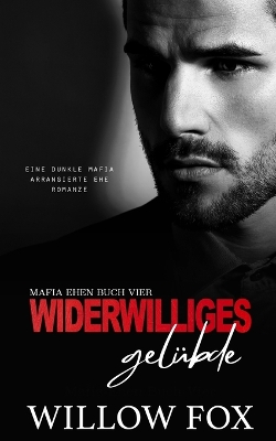 Cover of Widerwilliges Gelübde