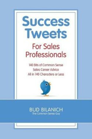 Cover of Success Tweets for Sales Professionals