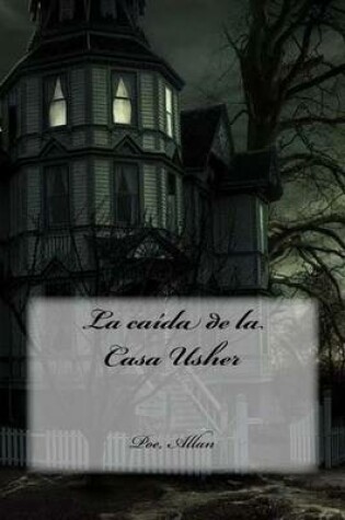 Cover of La Caida de La Casa Usher