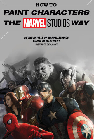 Book cover for How to Paint Characters the Marvel Studios Way