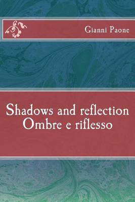 Book cover for Ombre e riflesso / Shadows and reflection